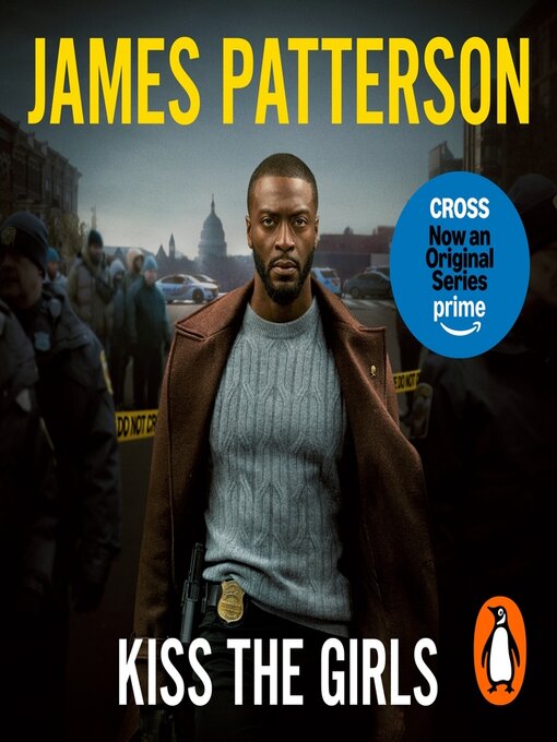 Title details for Kiss the Girls by James Patterson - Available